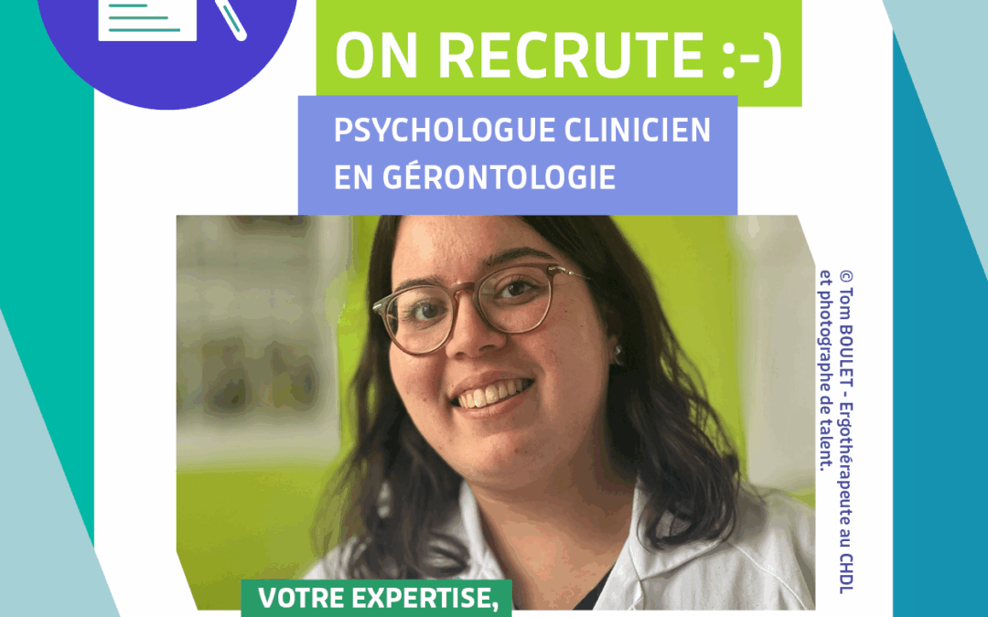 On recrute un.e Psychologue clinique en gérontologie